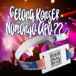 Gelang Konser Namanya Apa? Mulai Kenalan Di Sini Yuk!