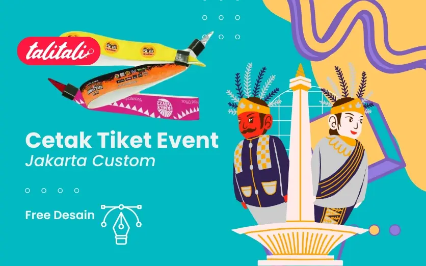 Cetak Tiket Event Jakarta Custom Free Desain dan Ongkir