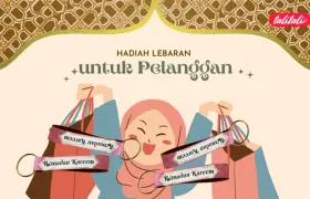 7 Ide Hadiah Lebaran untuk Pelanggan Loyalitas Anda