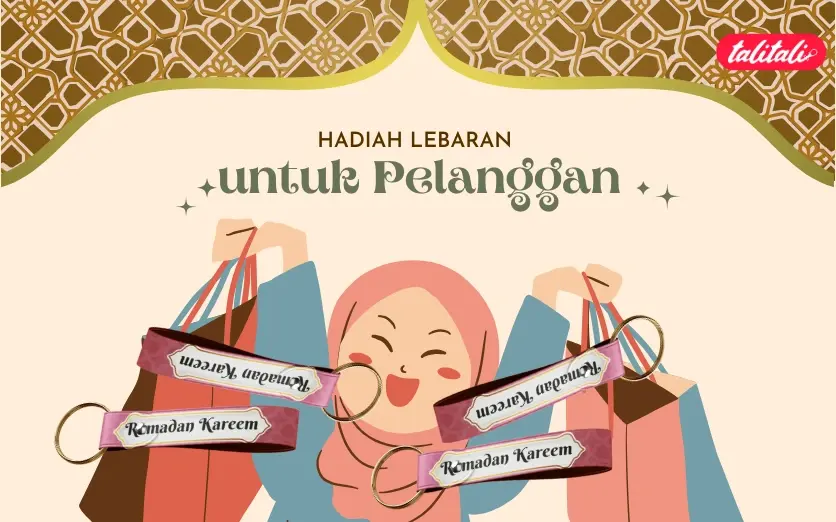 7 Ide Hadiah Lebaran untuk Pelanggan Loyalitas Anda