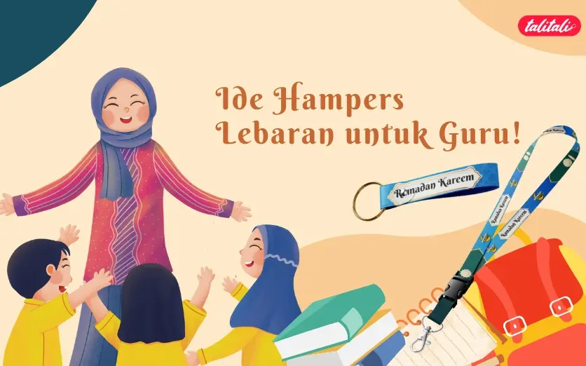 8 Ide Hampers Lebaran Menarik untuk Guru di Bawah 100 Ribu