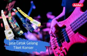 Jasa Cetak Gelang Tiket Konser Terpercaya No.1 di Indonesia