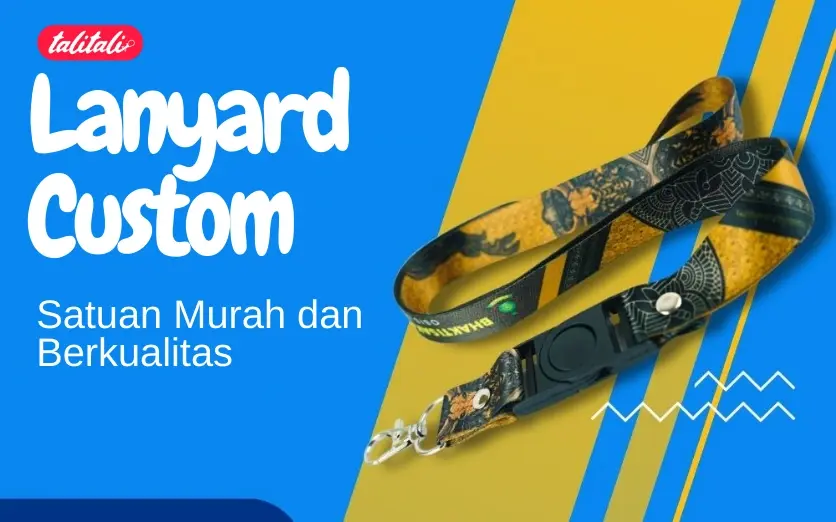 Lanyard Custom Satuan ( Murah dan Berkualitas! )