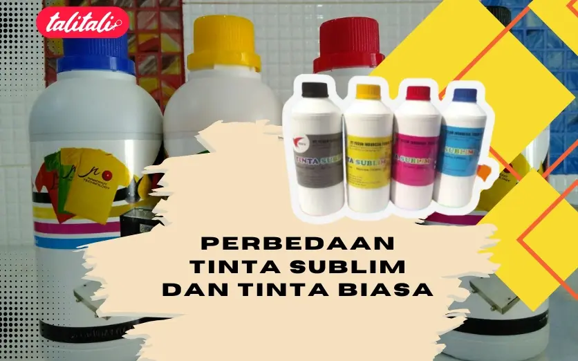 5 Perbedaan Tinta Sublim dan Tinta Biasa ( Penting! )