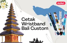 Wristband Bali, Cetak Massal Kirim Besok Sesuai Tujuan