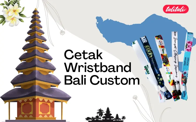 Wristband Bali, Cetak Massal Kirim Besok Sesuai Tujuan