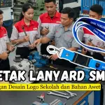 Cetak Lanyard SMK dengan Desain Logo Sekolah dan Bahan Awet