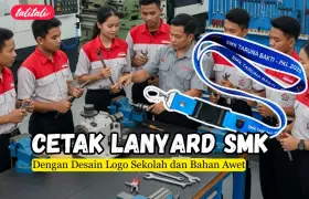 Cetak Lanyard SMK dengan Desain Logo Sekolah dan Bahan Awet