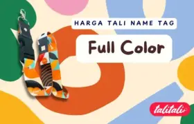 Harga Tali Name Tag Full Color Desain Custom untuk Segala Kegiatan