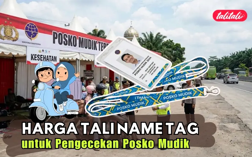 Harga Tali Name Tag untuk Pengecekan Posko Mudik (Free Ongkir)