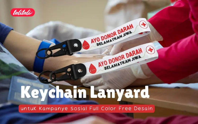 Keychain Lanyard untuk Kampanye Sosial Full Color Free Desain