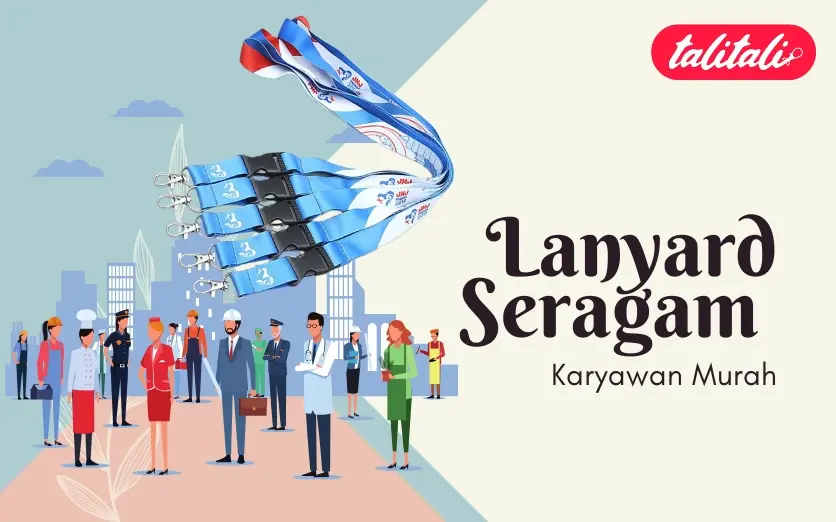 Lanyard Seragam Karyawan Murah (Diskon Besar Bulan Ini)