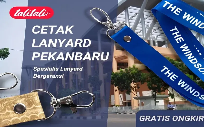 Jasa Cetak Lanyard Pekanbaru Pusat Spesialis Termurah