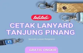 Jasa Cetak Lanyard Tanjung Pinang Ramah Dompet