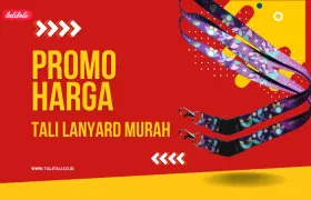 Flash Sale! Promo Harga Tali Lanyard Murah, Kualitas Sultan