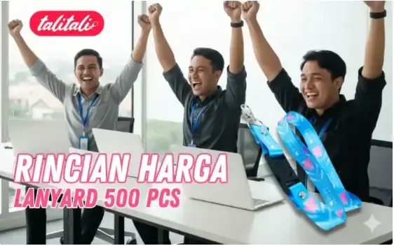 Rincian Harga Lanyard 500 Pcs Full Color Bonus FREE Desain