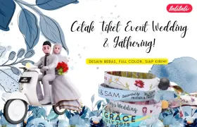 Cetak Tiket Event Wedding & Gathering? Desain Bebas, Full Color, Siap Kirim!