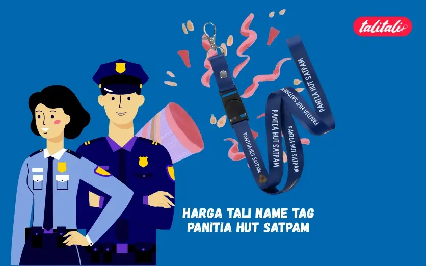 Daftar Harga Tali Name Tag Panitia HUT Satpam di Talitali
