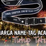 Harga Name Tag Acara Tutup Tahun Akhir Desember Ini