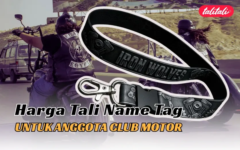 Harga Tali Name Tag untuk Anggota Club Motor