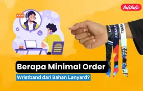 Berapa Minimal Order Wristband dari Bahan Lanyard? Simak Ini!