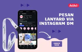 Pesan Lanyard via Instagram DM, Emang Bisa? Yuk Cobain!