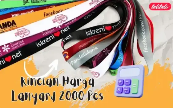 Harga Lanyard 2000 Pcs, Selalu Berkualitas dan Free Ongkir se-Indonesia
