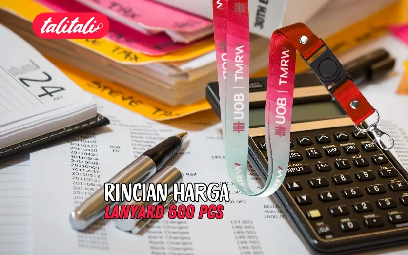 Rincian Harga Lanyard 600 Pcs untuk Segala Kebutuhan Acara Dadakan