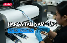 Harga Tali Name Tag Cetak Digital, Full Color, dan Berkualitas