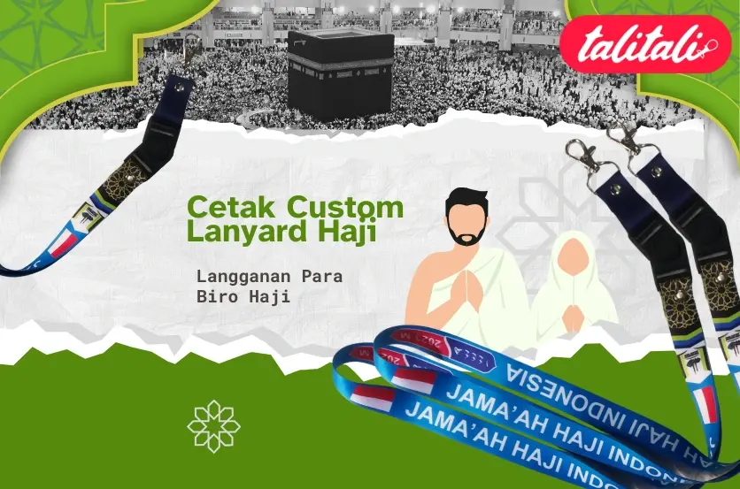 Cetak Custom Lanyard Haji Langganan Para Biro Haji