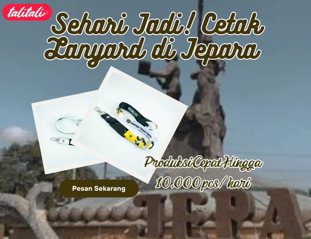 Sehari Jadi? Cetak Lanyard di Jepara Ini Produksi 10.000 pcs/hari