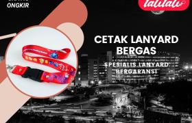 Jasa Cetak Lanyard Bergas Pusat Percetakan Lanyard Berkualitas