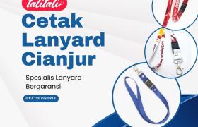 Jasa Cetak Lanyard Cianjur Fast Delivery