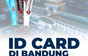 Jual Cetak Id Card di Bandung Nomor 1