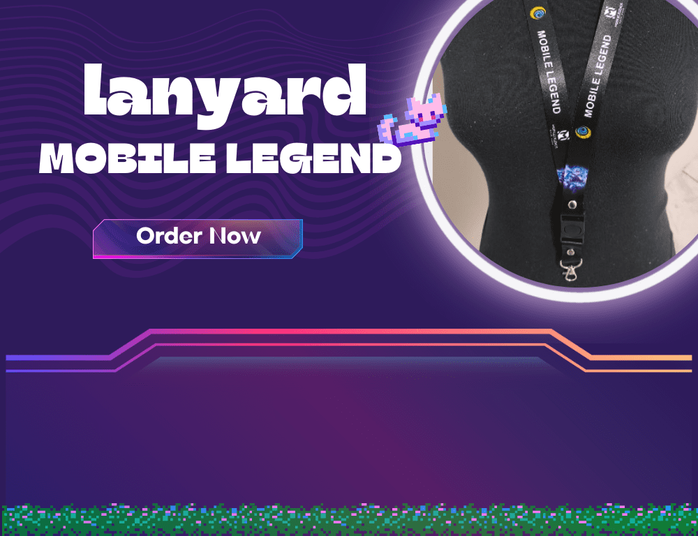 Jual Lanyard Mobile Legends Koleksi Lengkap!