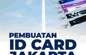 Jasa Pembuatan Id Card Jakarta Terdekat