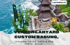 Vendor Cetak Kalung Lanyard Custom di Badung, Bisa Grosir?